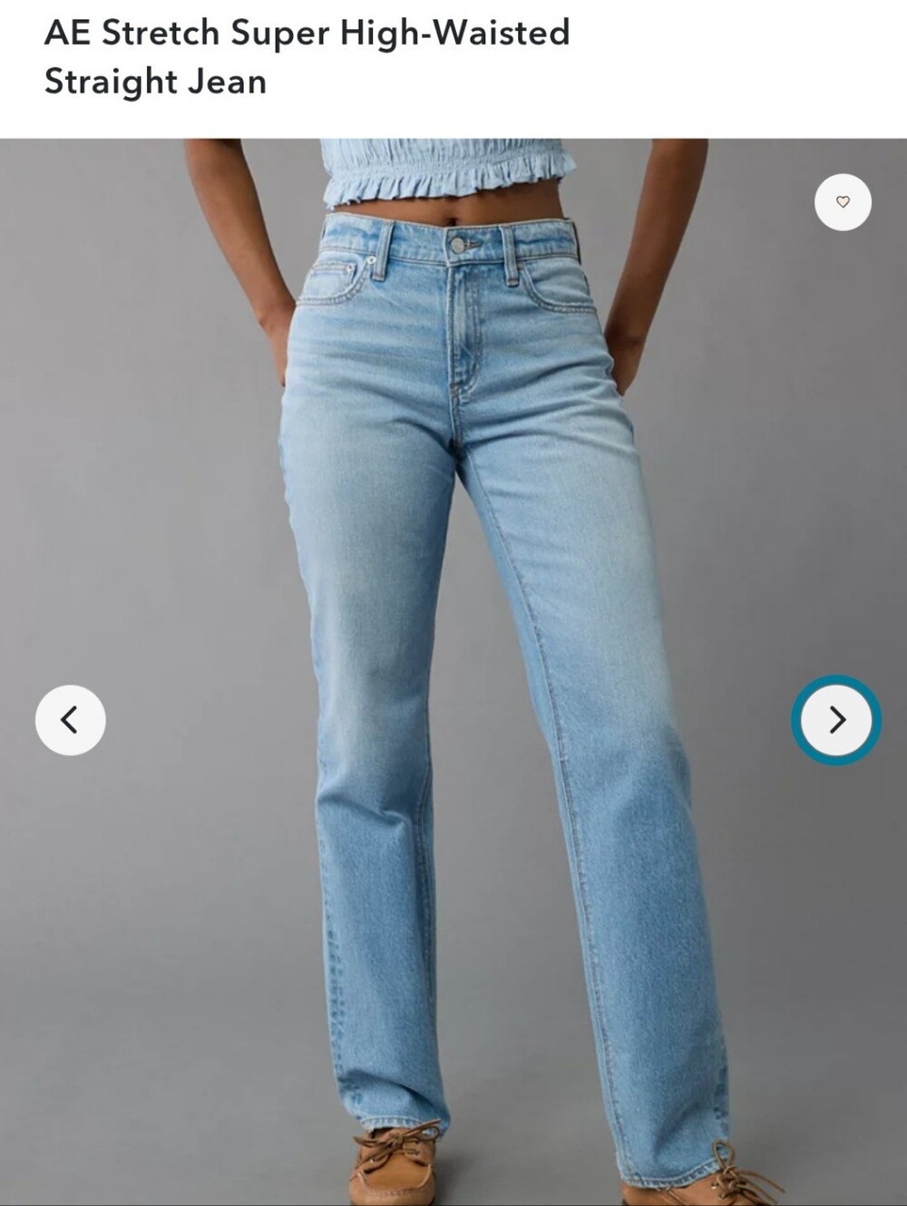 American Eagle Super High Waisted Straight Leg Jean.